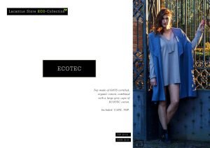 Top of Organic Cotton with a large grey Cape of ECOTEC cotton